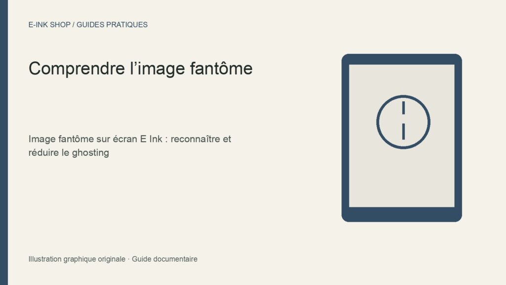 Illustration graphique : Comprendre l’image fantôme